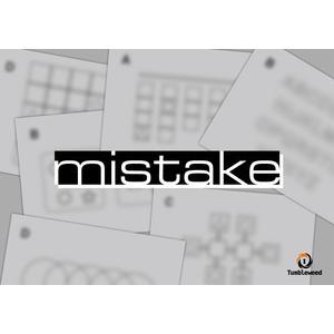mistake (制作：タンブルウィード) [送料ウエイト：3]